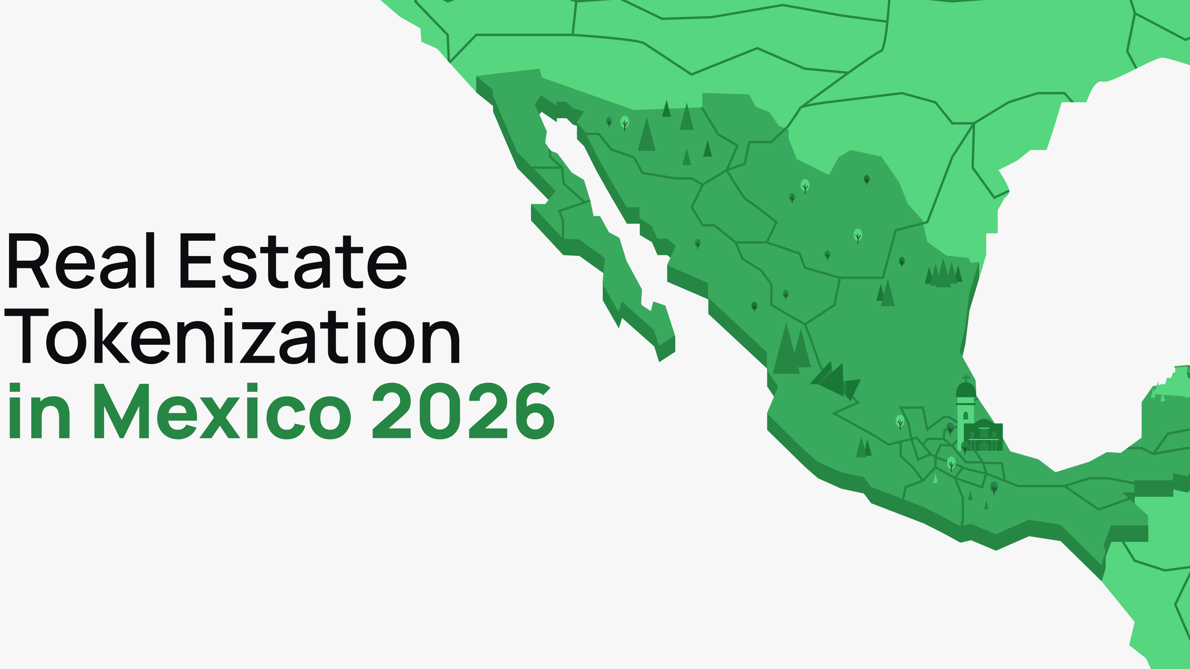 Real estate tokenization in Mexico 2026: the $169 billion market that is still waiting