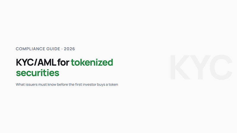 KYC/AML for tokenized securities: what issuers must know in 2026