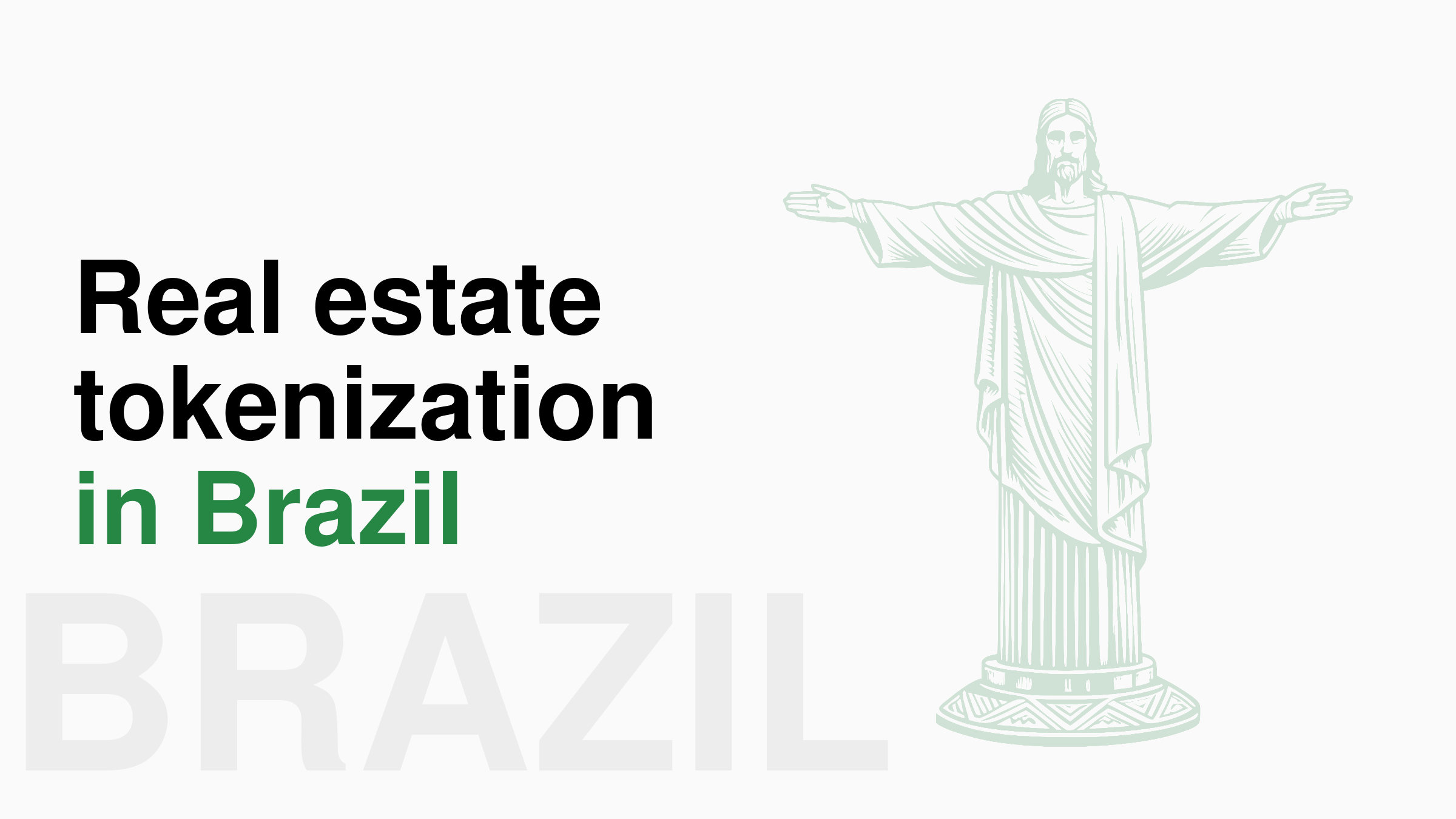 Real estate tokenization in Brazil 2026: Latin America's biggest market makes its move
