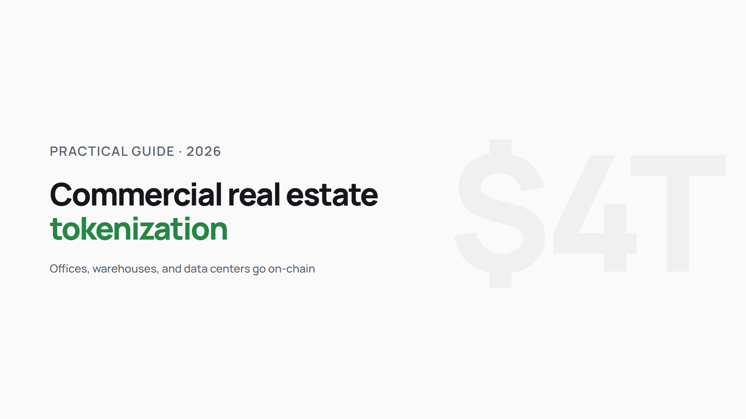 Commercial real estate tokenization 2026: offices, warehouses, and data centers go on-chain